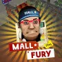 Mall Fury is an online casual demolition action game in which the avatar navigates mall stores, creating maximum destruction and disruption.